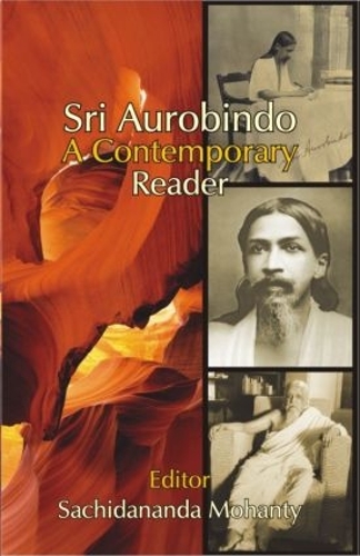 Бумажная книга «Sri Aurobindo: A Contemporary Reader» - фото №1