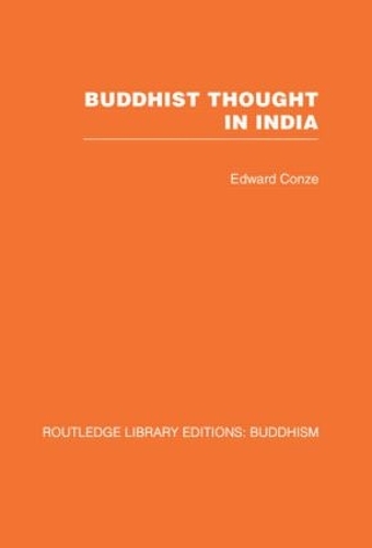 Бумажная книга «Buddhist Thought in India: Three Phases of Buddhist Philosophy», автор Эдвард Конзе - фото №1