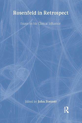 Бумажная книга «Rosenfeld in Retrospect: Essays on his Clinical Influence» - фото №1