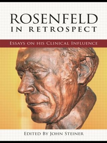 Бумажная книга «Rosenfeld in Retrospect: Essays on his Clinical Influence» - фото №1