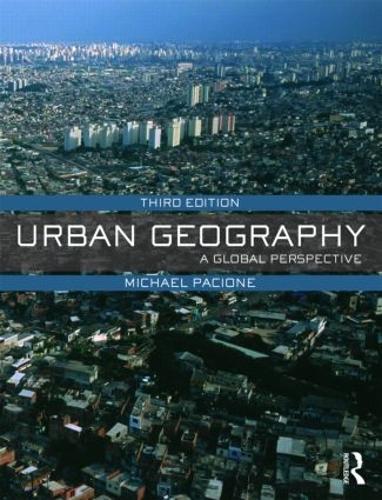 Бумажная книга «Urban Geography: A Global Perspective», автор Майкл Пачионе - фото №1