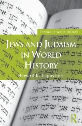 Бумажная книга «Jews and Judaism in World History», автор Говард Н. Лупович - фото №1