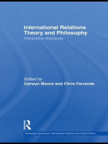 Бумажная книга «International Relations Theory and Philosophy: Interpretive dialogues» - фото №1