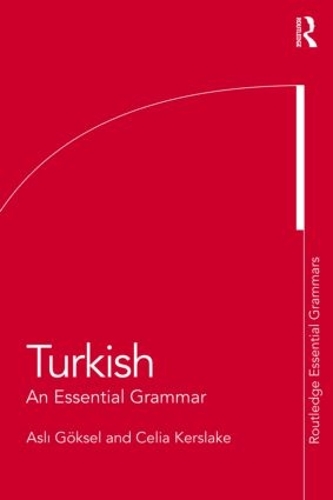 Паперова книга «Turkish: An Essential Grammar», авторів Аслі Гексель, Селія Керслэйк - фото №1