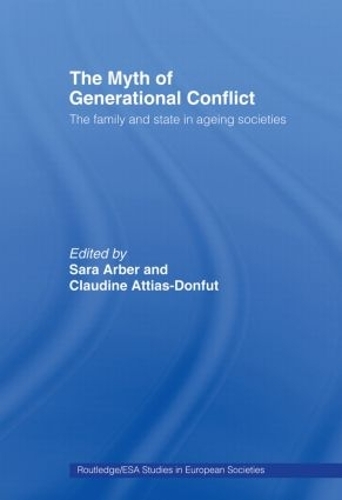 Бумажная книга «The Myth of Generational Conflict: The Family and State in Ageing Societies» - фото №1