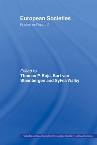 Бумажная книга «European Societies: Fusion or Fission?» - фото №1