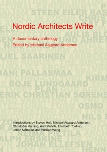 Бумажная книга «Nordic Architects Write: A Documentary Anthology» - фото №1