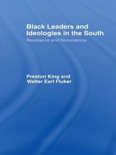 Паперова книга «Black Leaders and Ideologies in the South: Resistance and Non-Violence» - фото №1
