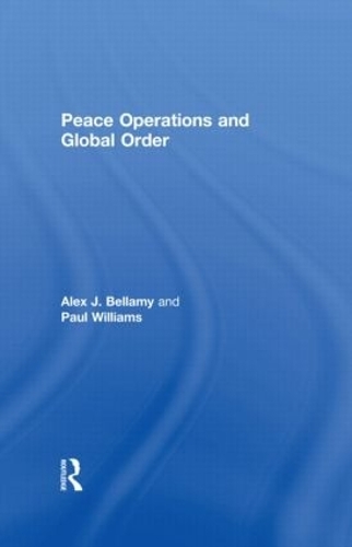 Бумажная книга «Peace Operations and Global Order» - фото №1