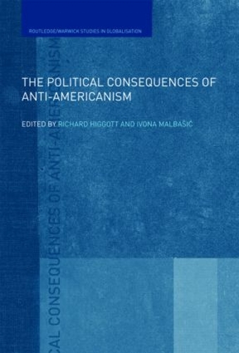 Паперова книга «The Political Consequences of Anti-Americanism» - фото №1