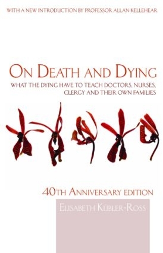 Бумажная книга «On Death and Dying: What the Dying have to teach Doctors, Nurses, Clergy and their own Families», автор Элизабет Кюблер-Росс - фото №1
