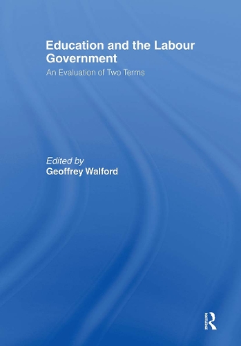 Бумажная книга «Education and the Labour Government: An Evaluation of Two Terms» - фото №1