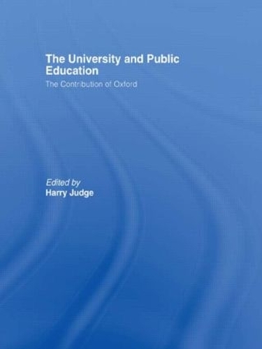 Бумажная книга «The University and Public Education: The Contribution of Oxford» - фото №1