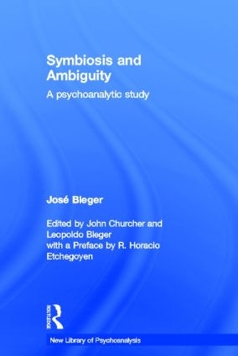 Паперова книга «Symbiosis and Ambiguity: A Psychoanalytic Study», автор Хосе Блегер - фото №1