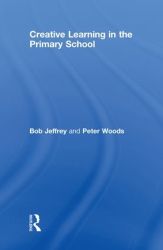 [object Object] «Creative Learning in the Primary School», авторов Боб Джеффри, Питер Вудс - фото №1