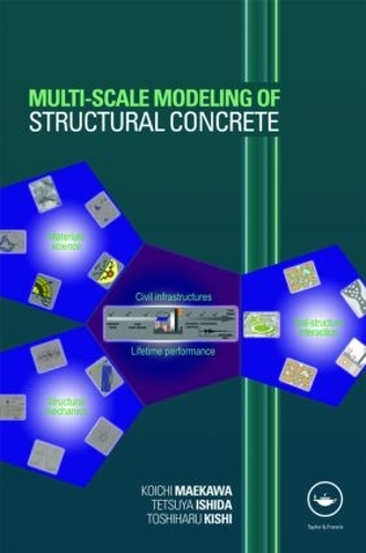 Бумажная книга «Multi-Scale Modeling of Structural Concrete», авторов Коити Маэкава, Тецуя Ишида, Тосихару Киси - фото №1