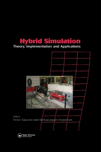 Паперова книга «Hybrid Simulation: Theory, Implementation and Applications» - фото №1