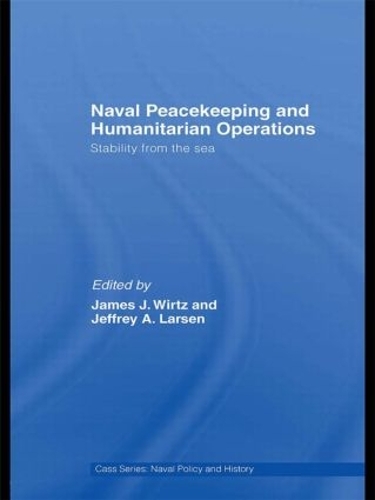 Паперова книга «Naval Peacekeeping and Humanitarian Operations: Stability from the Sea» - фото №1