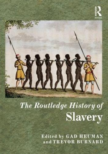 Бумажная книга «The Routledge History of Slavery» - фото №1