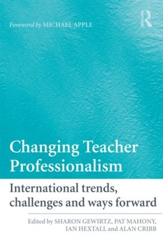 Паперова книга «Changing Teacher Professionalism: International trends, challenges and ways forward» - фото №1