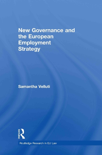 Бумажная книга «New Governance and the European Employment Strategy», автор Саманта Веллути - фото №1