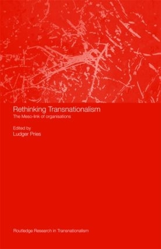 Паперова книга «Rethinking Transnationalism: The Meso-link of organisations» - фото №1