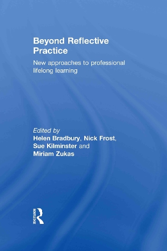 Паперова книга «Beyond Reflective Practice: New Approaches to Professional Lifelong Learning» - фото №1