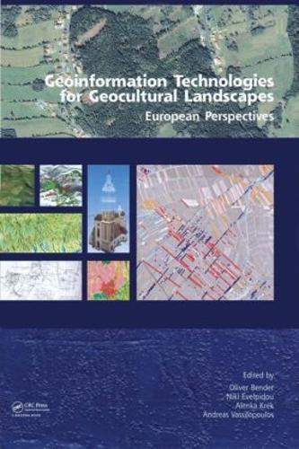 Бумажная книга «Geoinformation Technologies for Geo-Cultural Landscapes: European Perspectives» - фото №1