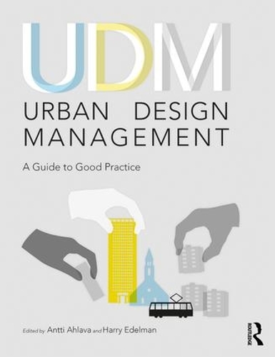Бумажная книга «Urban Design Management: A Guide to Good Practice» - фото №1