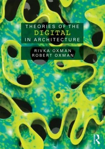 Паперова книга «Theories of the Digital in Architecture» - фото №1
