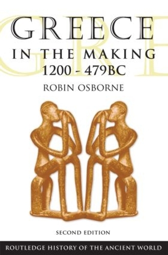 Бумажная книга «Greece in the Making 1200-479 BC», автор Робин Осборн - фото №1