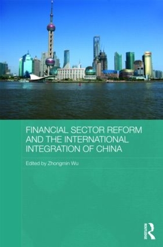 Паперова книга «Financial Sector Reform and the International Integration of China» - фото №1