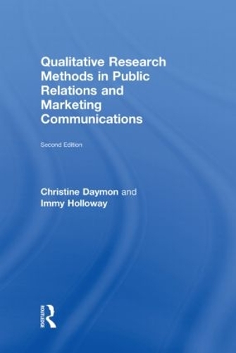[object Object] «Qualitative Research Methods in Public Relations and Marketing Communications», авторов Кристин Деймон, Имми Холлоуэй - фото №1
