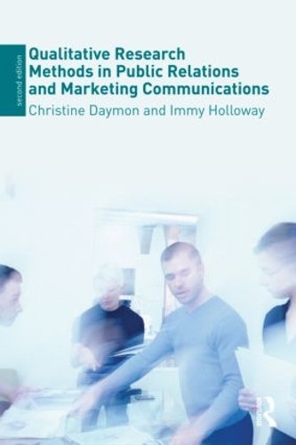 [object Object] «Qualitative Research Methods in Public Relations and Marketing Communications», авторов Кристин Деймон, Имми Холлоуэй - фото №1