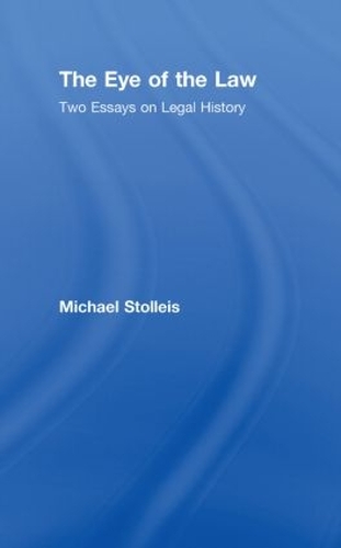 Бумажная книга «The Eye of the Law: Two Essays on Legal History», автор Майкл Столлейс - фото №1