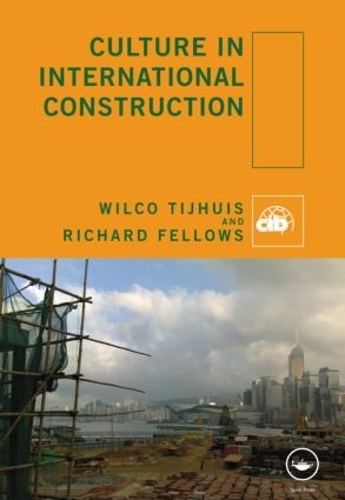 Паперова книга «Culture in International Construction», авторів Річард Феллоуз, Вілко Тійхуіс - фото №1