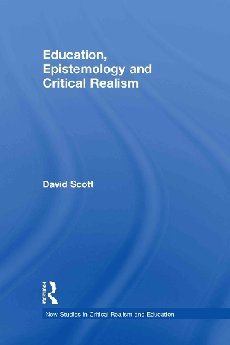 Бумажная книга «Education, Epistemology and Critical Realism», автор Дэвид Скотт - фото №1
