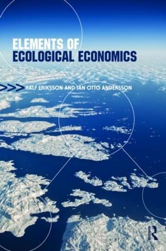 Бумажная книга «Elements of Ecological Economics», авторов Ян Отто Андерссон, Ральф Эрикссон - фото №1