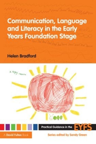 Паперова книга «Communication, Language and Literacy in the Early Years Foundation Stage», автор Хелен Бредфорд - фото №1