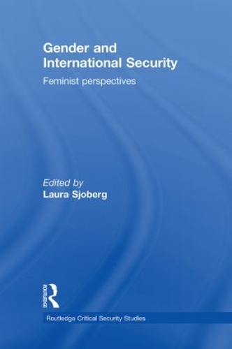 Бумажная книга «Gender and International Security: Feminist Perspectives» - фото №1
