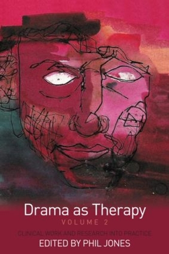 Бумажная книга «Drama as Therapy Volume 2: Clinical Work and Research into Practice» - фото №1