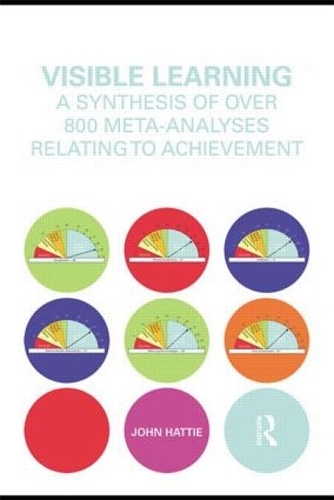 Бумажная книга «Visible Learning: A Synthesis of Over 800 Meta-Analyses Relating to Achievement», автор Джон Хатти - фото №1