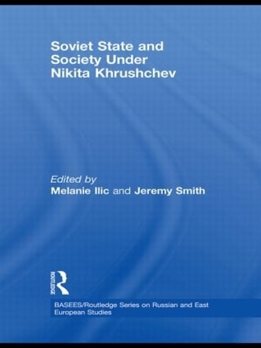 Паперова книга «Soviet State and Society Under Nikita Khrushchev» - фото №1