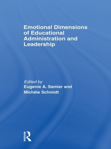 Паперова книга «Emotional Dimensions of Educational Administration and Leadership» - фото №1