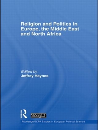 Бумажная книга «Religion and Politics in Europe, the Middle East and North Africa» - фото №1