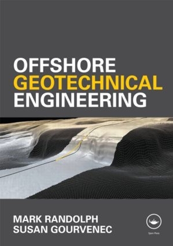 Бумажная книга «Offshore Geotechnical Engineering», авторов Марк Рэндольф, Сьюзен Гурвенек - фото №1