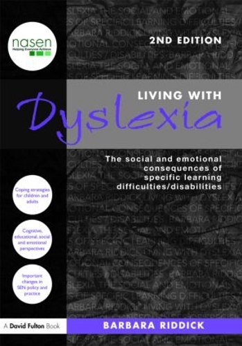 Паперова книга «Living With Dyslexia: The social and emotional consequences of specific learning difficulties/disabilities», автор Барбара Ріддік - фото №1
