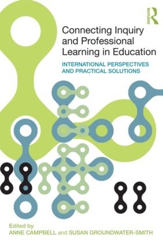 Паперова книга «Connecting Inquiry and Professional Learning in Education: International Perspectives and Practical Solutions» - фото №1
