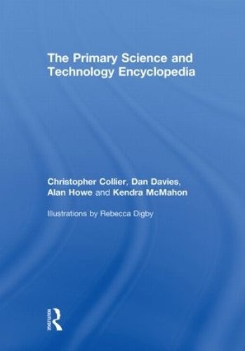 Паперова книга «The Primary Science and Technology Encyclopedia», авторів Алан Хоу, Крістофер Колльєр, Ден Девіс, Кендра МакМахон - фото №1