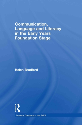 Бумажная книга «Communication, Language and Literacy in the Early Years Foundation Stage», автор Хелен Брэдфорд - фото №1